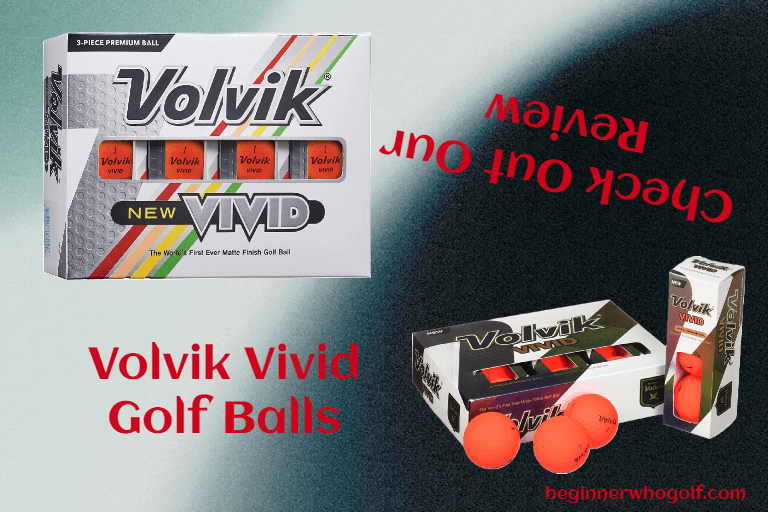 I Tried Volvik Vivid Golf Balls, Here’s What Happened