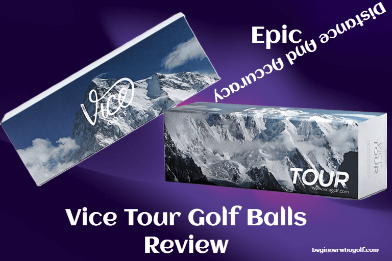 Vice Tour Golf Ball Distance Accuracy Review